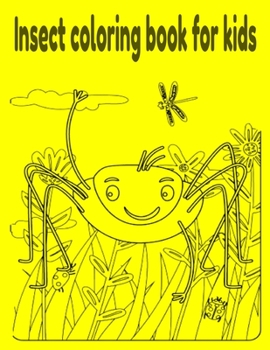 Paperback Insect coloring book for kids Book