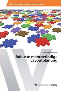 Paperback Robuste mehrperiodige Layoutplanung [German] Book