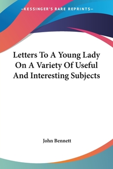 Paperback Letters To A Young Lady On A Variety Of Useful And Interesting Subjects Book