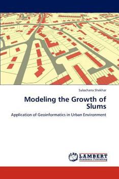 Paperback Modeling the Growth of Slums Book