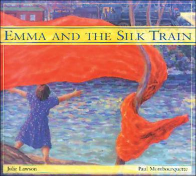 Hardcover Emma and the Silk Train Book