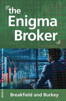 Paperback The Enigma Broker: The Enigma Series-Book 8 Book