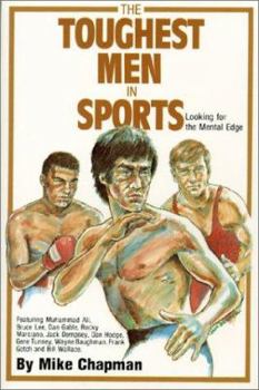 Paperback Toughest Men in Sports: Looking for the Mental Edge Book