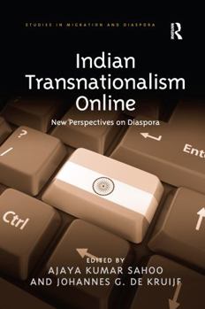 Paperback Indian Transnationalism Online: New Perspectives on Diaspora Book