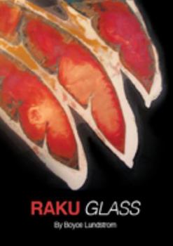 Paperback Raku Glass - A Kiln Firing Process Book