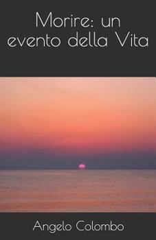 Paperback Morire: Un Evento Della Vita [Italian] Book