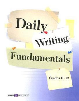 Paperback Daily Writing Fundamentals: Grades 11-12 Book