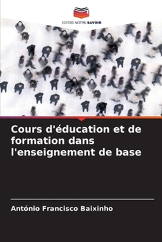 Cours d'éducation et de formation dans l'enseignement de base (French Edition)
