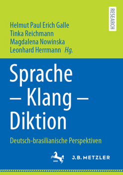 Paperback Sprache - Klang - Diktion: Deutsch-Brasilianische Perspektiven [German] Book