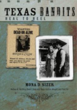 Paperback Texas Bandits: Real to Reel Book