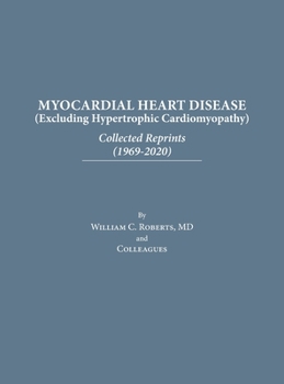 Hardcover Myocardial Heart Disease: Collected Reprints Book