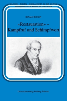 Paperback «Restauration» - Kampfruf und Schimpfwort (German Edition) [German] Book