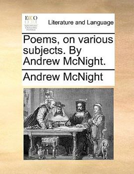 Paperback Poems, on Various Subjects. by Andrew McNight. Book