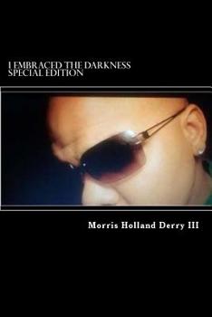 Paperback I Embraced the Darkness: Special Edition Book