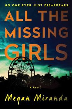 Hardcover All the Missing Girls Book