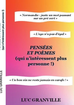 Paperback pensées et poèmes qui n'intéressent plus personne [French] Book