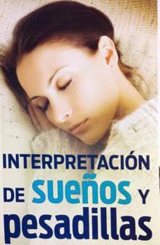 Paperback Interpretacion de Suenos y Pesadillas [Spanish] Book