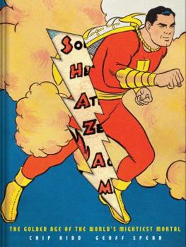 Hardcover Shazam!: The Golden Age of the World's Mightiest Mortal Book