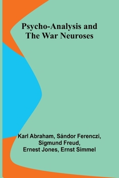 Paperback Psycho-Analysis and the War Neuroses Book