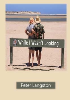 Paperback While I Wasn't Looking Book