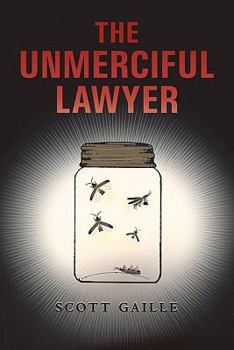 Paperback The Unmerciful Lawyer Book