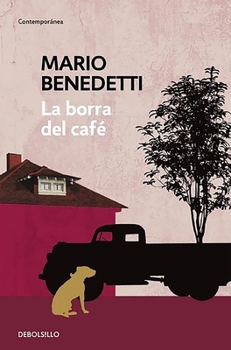 Paperback La Borra del Café / Coffee Dregs [Spanish] Book