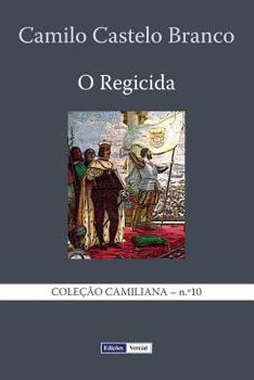 Paperback O Regicida [Portuguese] Book