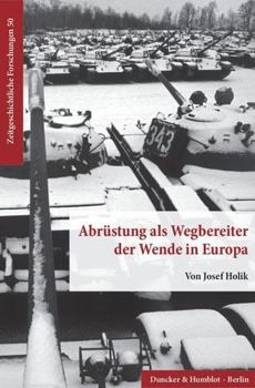 Paperback Abrustung ALS Wegbereiter Der Wende in Europa [German] Book