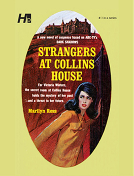 Strangers at Collins House - Book #3 of the Dark Shadows