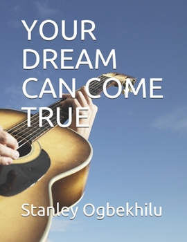 Paperback Your Dream Can Come True Book