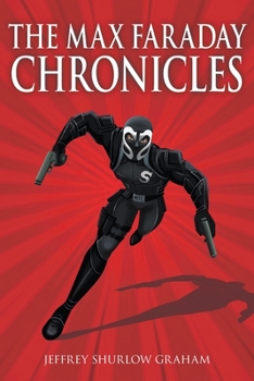 Paperback The Max Faraday Chronicles Book