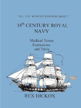 Paperback All You Wanted to Know about 18th Century Royal Navy Book