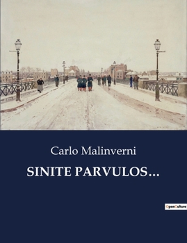 Paperback Sinite Parvulos... [Italian] Book