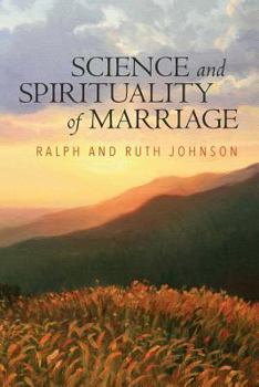 Paperback Science and Spirituality of Marriage Book