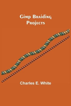 Paperback Gimp Braiding Projects Book