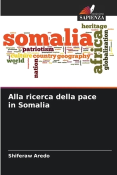 Paperback Alla ricerca della pace in Somalia [Italian] Book
