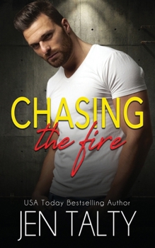 Paperback Chasing the Fire Book