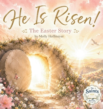 Hardcover He Is Risen!: The Easter Story Book