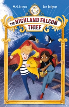 The Highland Falcon Thief - Book #1 of the Adventures on Trains