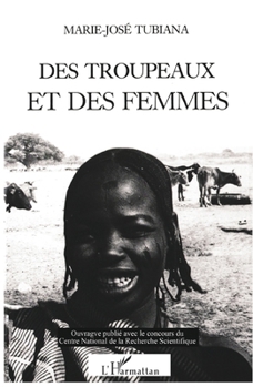 Des troupeaux et des femmes: Mariage et transfert de biens chez les Beri du Tchad et du Soudan