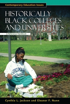 Hardcover Historically Black Colleges and Universities: A Reference Handbook Book