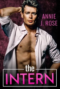 The Intern (Office Romances) - Book #5 of the Office Romances