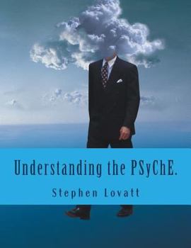 Paperback Understanding the Psyche.: The Hard Problem of Consciosuness. Book