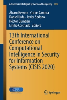 Paperback 13th International Conference on Computational Intelligence in Security for Information Systems (Cisis 2020) Book