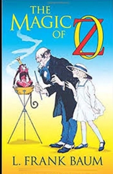 The Magic of Oz Illustrated