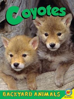 Coyotes - Book  of the Backyard Animals