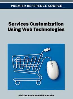 Hardcover Services Customization Using Web Technologies Book