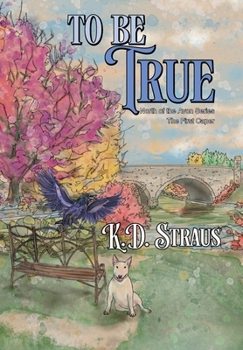 Hardcover To Be True: The First Caper Book