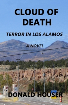 Paperback Cloud of Death: Terror in Los Alamos Book