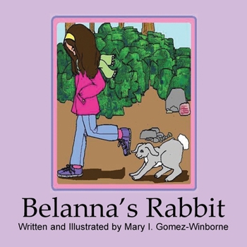 Paperback Belanna's Rabbit Book